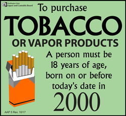 To purchase Tobacco a person must be 18 years of age, born on or before today's date in 1994